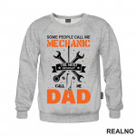 People Call Me Mechanic, The Most Important Call Me Dad - Radionica - Majstor - Duks