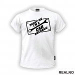 Trust Me I'm A Car Mechanic - Radionica - Majstor - Majica Trust Me I'm A Car Mechanic - Radionica - Majstor - Majica