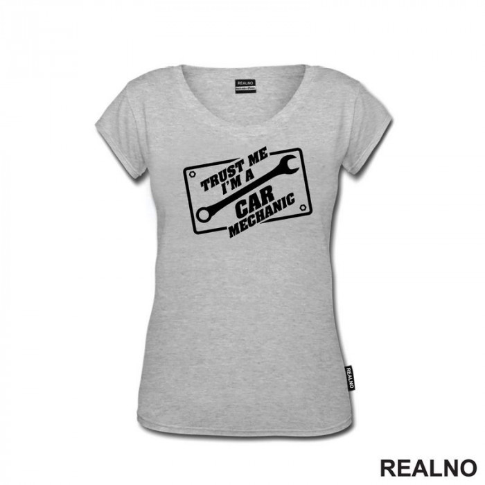 Trust Me I'm A Car Mechanic - Radionica - Majstor - Majica Trust Me I'm A Car Mechanic - Radionica - Majstor - Majica