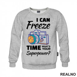 I Can Freeze Time. What's Your Superpower? - Colors - Outline - Photography - Duks I Can Freeze Time. What's Your Superpower? - Colors - Outline - Photography - Duks