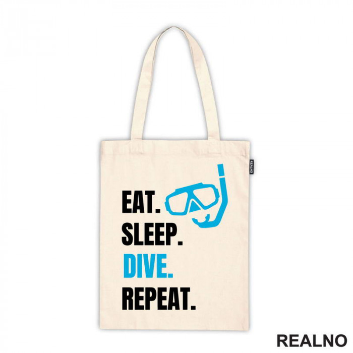 Eat, Sleep, Dive, Repeat - Blue - Diving - Ronjenje - Ceger