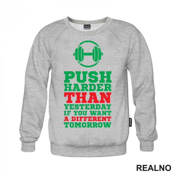 Push Harder Than Yesterday If You Want A Different Tomorrow - Motivation - Quotes - Duks