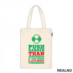 Push Harder Than Yesterday If You Want A Different Tomorrow - Motivation - Quotes - Ceger