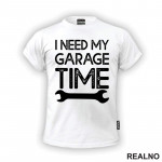 I Need My Garage Time - Dots - Radionica - Majstor - Majica
