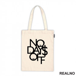 No Days Off - Numbers - Motivation - Quotes - Ceger