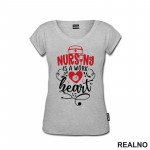 Nursing Is a Work Of Heart - Quotes - Majica