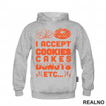 I Accept Cookies. Cakes, Donuts, Etc - Hrana - Food - Duks
