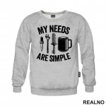 My Needs Are Simple - Coffee And Tools - Radionica - Majstor - Duks
