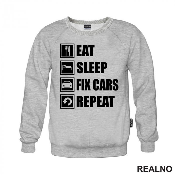 Eat, Sleep, Fix Cars, Repeat - Symbols - Radionica - Majstor - Duks