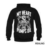 My Heart Pumps Oil - Radionica - Majstor - Duks