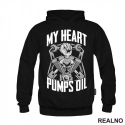 My Heart Pumps Oil - Radionica - Majstor - Duks My Heart Pumps Oil - Radionica - Majstor - Duks