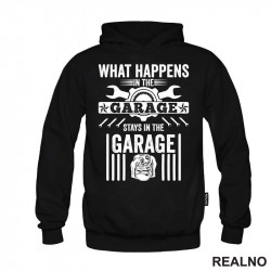 What Happines In The Garage, Stay In The Garage - Radionica - Majstor - Duks What Happines In The Garage, Stay In The Garage - Radionica - Majstor - Duks