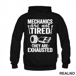 Mechanic Are Not Tired, They Are Exhausted - Radionica - Majstor - Duks Mechanic Are Not Tired, They Are Exhausted - Radionica - Majstor - Duks