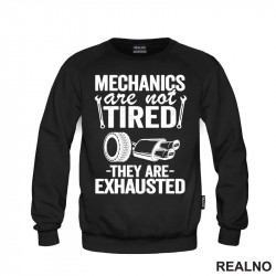 Mechanic Are Not Tired, They Are Exhausted - Radionica - Majstor - Duks Mechanic Are Not Tired, They Are Exhausted - Radionica - Majstor - Duks