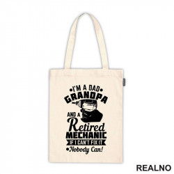 I'm A Dad, Grandpa And A Retired Mechanic. If I Can't Fix It, Nobody Can! - Radionica - Majstor - Ceger I'm A Dad, Grandpa And A Retired Mechanic. If I Can't Fix It, Nobody Can! - Radionica - Majstor - Ceger
