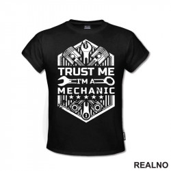 Trust Me I'm A Mechanic - Wrench - Radionica - Majstor - Majica Trust Me I'm A Mechanic - Wrench - Radionica - Majstor - Majica