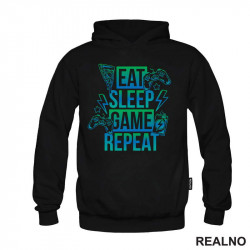 Eat, Sleep, Game, Repeat - Pizza And Energy - Geek - Duks Eat, Sleep, Game, Repeat - Pizza And Energy - Geek - Duks