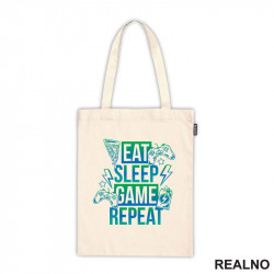 Eat, Sleep, Game, Repeat - Pizza And Energy - Geek - Ceger