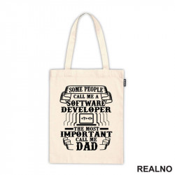 Some People Call Me A Software Developer. The Most Important Call Me Dad - Geek - Ceger