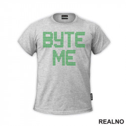 Byte Me - Geek - Majica