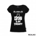 Iron Is My Therapy - Trening - Majica