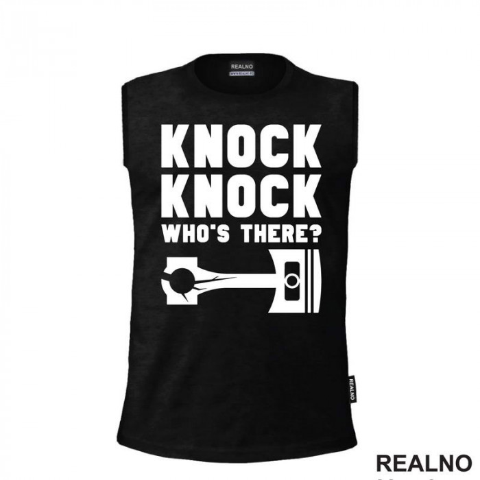 Knock, Knock Who's There? Piston Rod - Radionica - Majstor - Majica