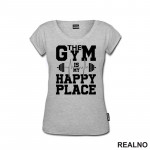 The Gym Is My Happy Place - Trening - Majica