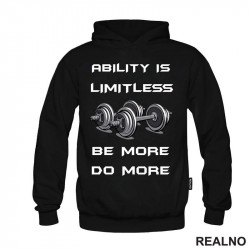 Abilitty Is Limitless. Be More. Do More. - Motivation - Trening - Duks Abilitty Is Limitless. Be More. Do More. - Motivation - Trening - Duks