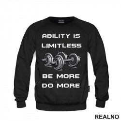 Abilitty Is Limitless. Be More. Do More. - Motivation - Trening - Duks Abilitty Is Limitless. Be More. Do More. - Motivation - Trening - Duks