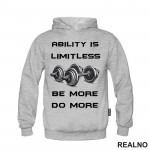 Abilitty Is Limitless. Be More. Do More. - Motivation - Trening - Duks