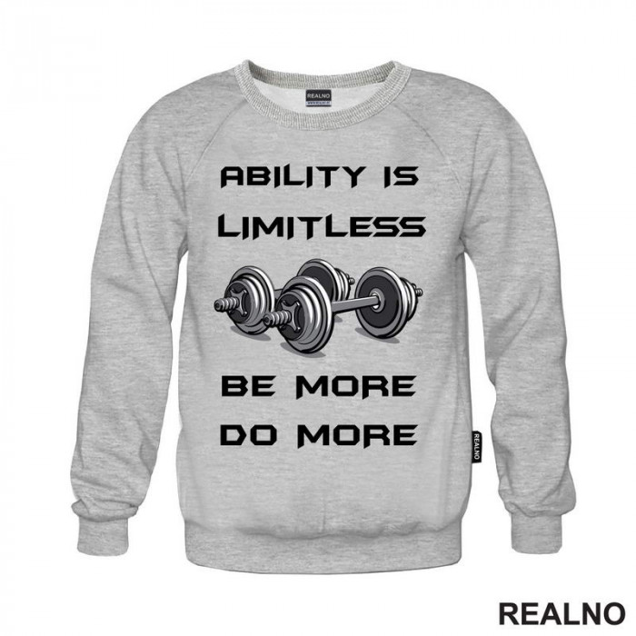 Abilitty Is Limitless. Be More. Do More. - Motivation - Trening - Duks