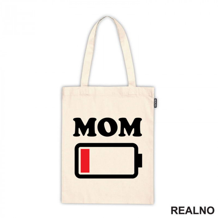 Mom - Low Battery - Humor - Mama i Tata - Ljubav - Ceger