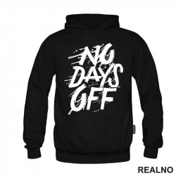 No Days Off - Drops - Motivation - Trening - Duks No Days Off - Drops - Motivation - Trening - Duks