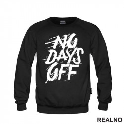 No Days Off - Drops - Motivation - Trening - Duks No Days Off - Drops - Motivation - Trening - Duks
