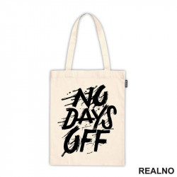 No Days Off - Drops - Motivation - Trening - Ceger No Days Off - Drops - Motivation - Trening - Ceger