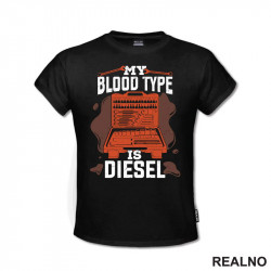 My Blood Type Is Diesel - Tool Bag - Radionica - Majstor - Majica My Blood Type Is Diesel - Tool Bag - Radionica - Majstor - Majica
