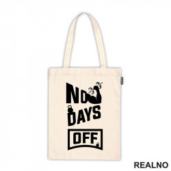 No Days Off - Gym - Motivation - Trening - Ceger No Days Off - Gym - Motivation - Trening - Ceger