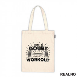 When In Doubt - Workout - Trening - Ceger When In Doubt - Workout - Trening - Ceger