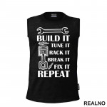 Build It, Tune It, Rack It, Break It, Fix It, Repeat - Radionica - Majstor - Majica