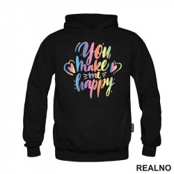 You Make Me Happy - Colors - Love - Ljubav - Duks You Make Me Happy - Colors - Love - Ljubav - Duks