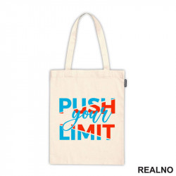 Push Your Limit - Motivation - Quotes - Ceger