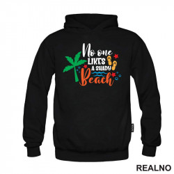 No One Likes A Shady Beach - Humor - Duks No One Likes A Shady Beach - Humor - Duks