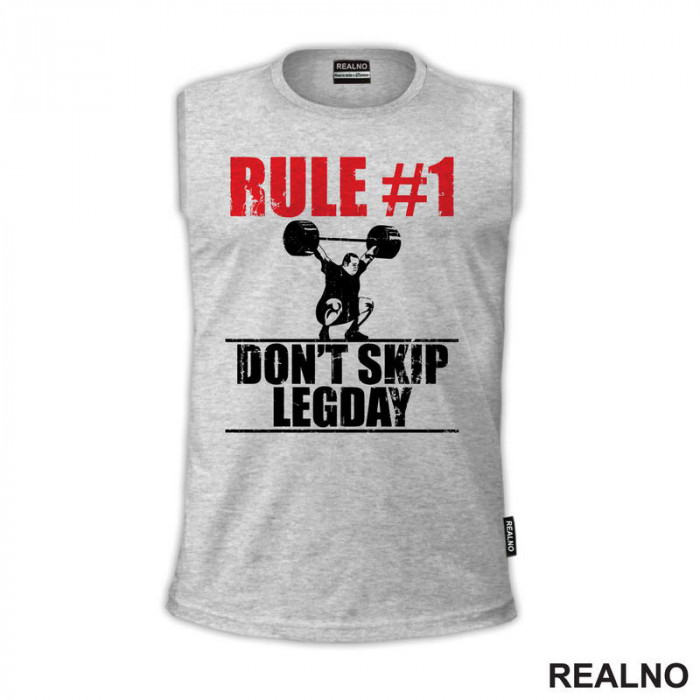 Rule 1 Don't Skip Legday - Trening - Majica