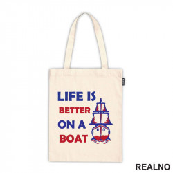 Life Is Better On A Boat - Red - Kampovanje - Priroda - Nature - Ceger