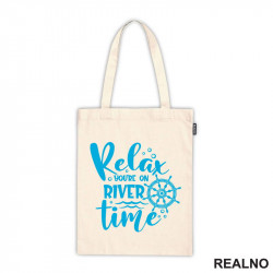 Relax You're On River Time - Kampovanje - Priroda - Nature - Ceger