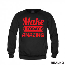 Make Today Amazing - Red - Motivation - Quotes - Duks