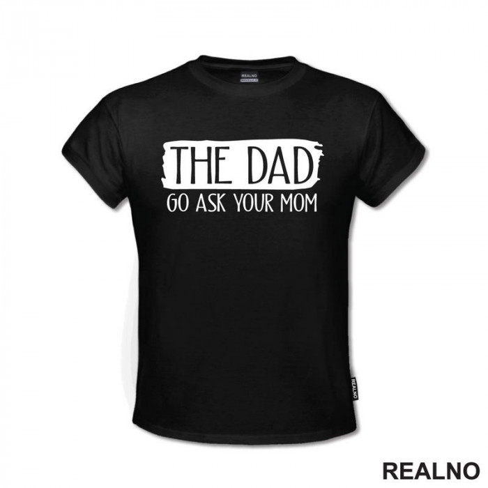 The Dad - Go Ask Your Mom - Humor - Mama i Tata - Ljubav - Duks