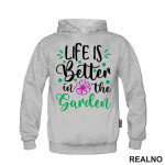 Life Is Better In The Garden - Pink Flower - Bašta i Cveće - Duks
