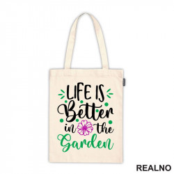 Life Is Better In The Garden - Pink Flower - Bašta i Cveće - Ceger