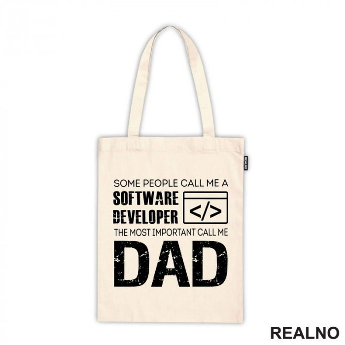 Some People Call Me A Software Developer, The Most Important Call Me Dad - Mama i Tata - Ljubav - Ceger
